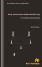 Entity Authentication And Personal Privacy In Future Cellular Systems - Preview