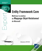 Capa do artigo Entity Framework Core - Maitrisez La Solution De Mappage Objet-Relationnel De Microsoft