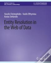 Entity Resolution In The Web Of Data