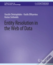 Entity Resolution In The Web Of Data