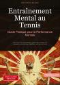 Entra Nement Mental Au Tennis Guide Prat - Techniques De Concentration Ge - Preview