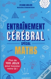 Entraînement Cérébral : Spécial Maths