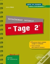 Capa do artigo Entrainement Intensif Au Tage 2 6 Concours Blancs Complets Corriges & Commentes Trucs & Astuces