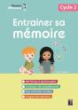 Entraîner Sa Mémoire ; Cycle 2 (Édition 2023) - Preview