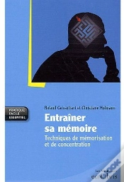 Capa do artigo Entraîner Sa Mémoire ; Techniques De Mémorisation Et De Concentration