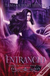 Entranced