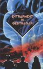 Entrapment In Oestragar - Preview