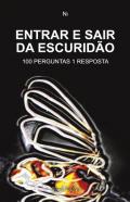 Entrar e Sair da Escuridão