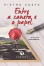 Entre a Caneta e o Papel - Preview
