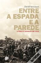 Entre a Espada e a Parede