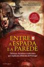 Entre a Espada e a Parede - Preview