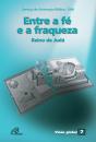 Entre A Fé E A Fraqueza - Preview