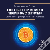 Capa do artigo Entre A Fraude E O Planejamento Tributário Com Os Criptoativos