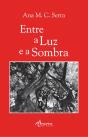 Entre a Luz e a Sombra - Preview