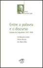 Entre a Palavra e o Discurso - Preview