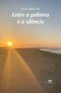 Entre a Palavra e o Silêncio - Preview