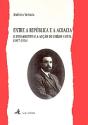 Entre a República e a Acrácia - Preview