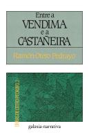 Entre A Vendima E A Castañeira