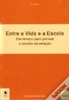 Entre a Vida e a Escola