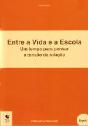 Entre a Vida e a Escola - Preview