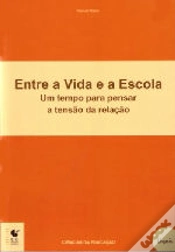 Capa do artigo Entre a Vida e a Escola