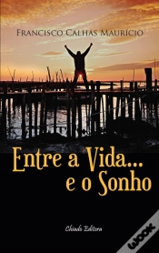 Capa do artigo Entre a vida...e o Sonho 