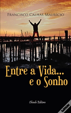 Capa do artigo Entre a vida...e o Sonho 