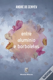 Capa do artigo Entre Alumínio e Borboletas