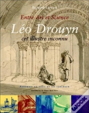 Capa do artigo Entre Art Et Science, Leon Drouyn - Cet Illustre Inconnu