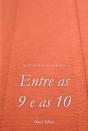 Entre as 9 e as 10 - Preview