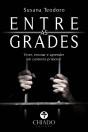 Entre as Grades - Preview