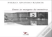 Entre as Margens da Memória