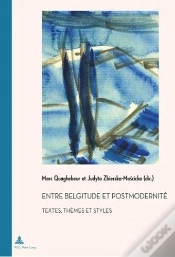 Capa do artigo Entre Belgitude Et Postmodernité : Textes, Thèmes Et Styles