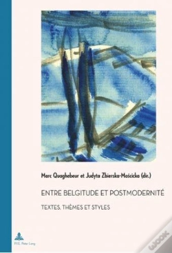 Capa do artigo Entre Belgitude Et Postmodernité : Textes, Thèmes Et Styles