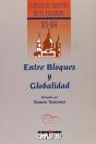 Entre Bloques Y Globalidad - Preview