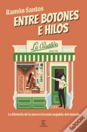 Entre Botones E Hilos. La Crisálida
