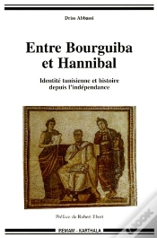 Capa do artigo Entre Bourguiba Et Hannibal ; Identité Tunisienne Et Histoire Depuis L