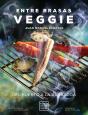 Entre Brasas Veggie - Preview