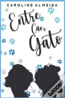Entre Cao E Gato