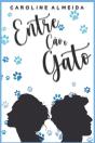 Entre Cao E Gato - Preview