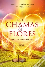 Capa do artigo Entre Chamas E Flores