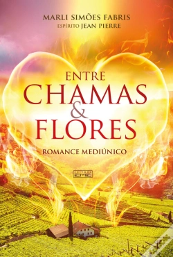 Capa do artigo Entre Chamas E Flores