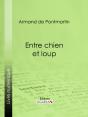 Entre Chien Et Loup - Preview