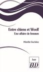Entre Chiens Et Woolf ; Une Affaire De Femmes - Preview