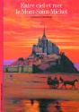 Entre Ciel Et Mer, Le Mont-Saint-Michel - Preview
