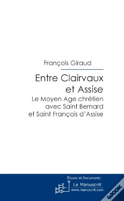 Capa do artigo Entre Clairvaux Et Assise