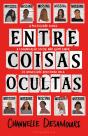 Entre Coisas Ocultas - Preview