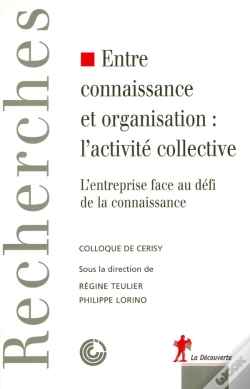 Capa do artigo Entre Connaissance Et Organisation, L'Activité    Collective