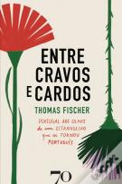 Entre Cravos e Cardos