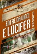 Entre da Vinci e Lúcifer - Para Além do Código da Vinci-2